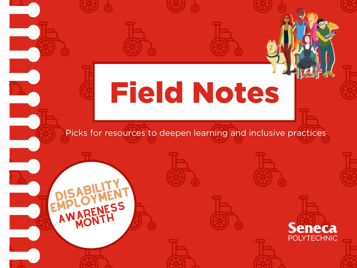 Field Notes 6: Disability Employment Awareness Month