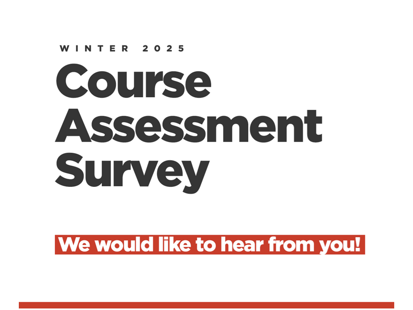 Course Assessment Survey now open until Sunday, April 6