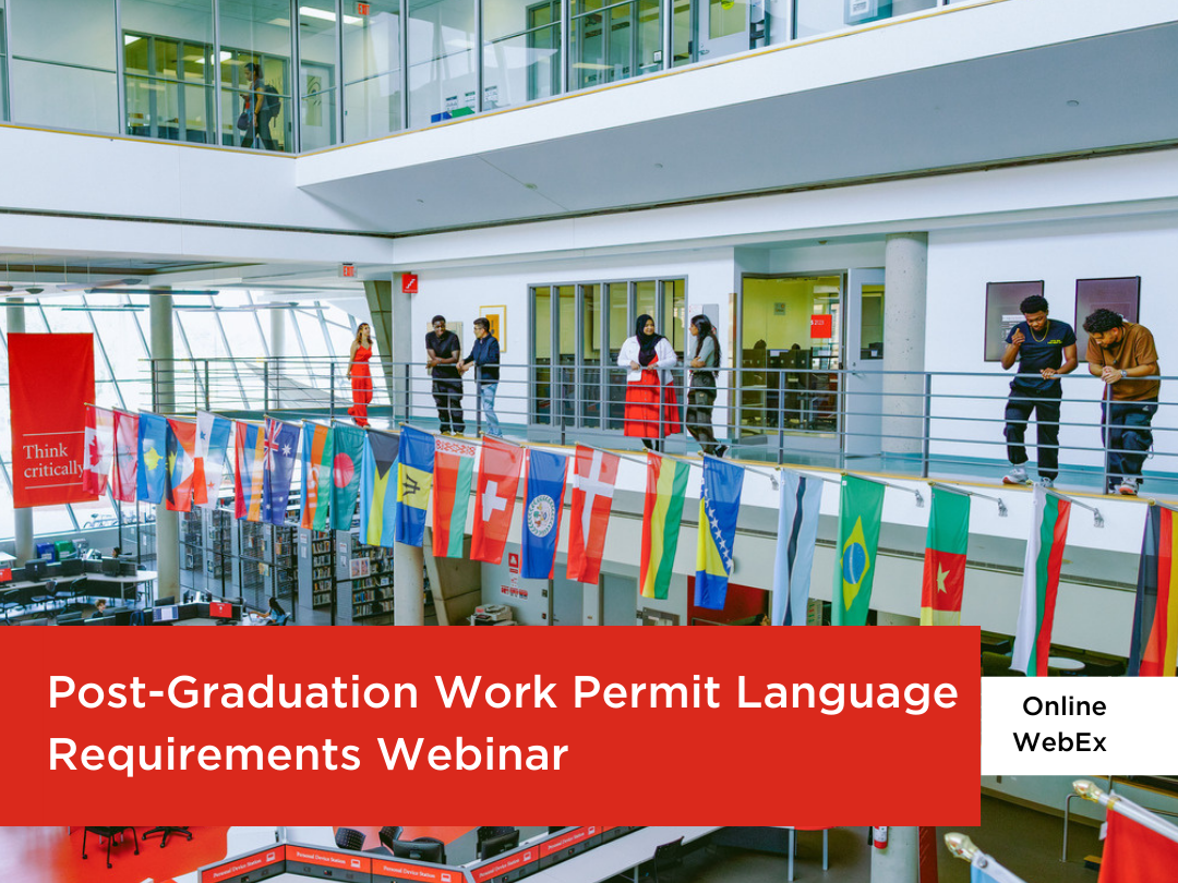 Post-Graduation Work Permit (PGWP) Language Requirements Webinar