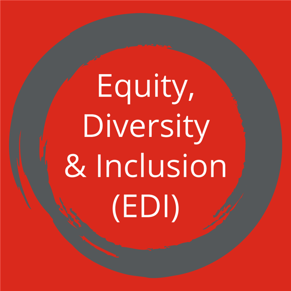 Equity, Diversity & Inclusion (EDI)