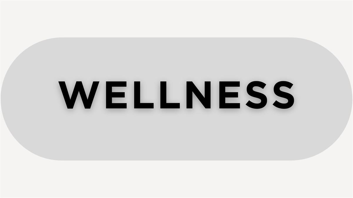 Wellness