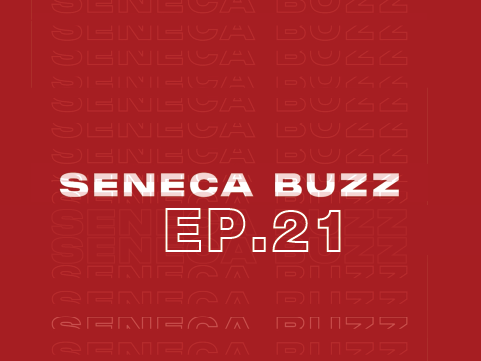 Seneca Buzz - Week of May 30 to June 3