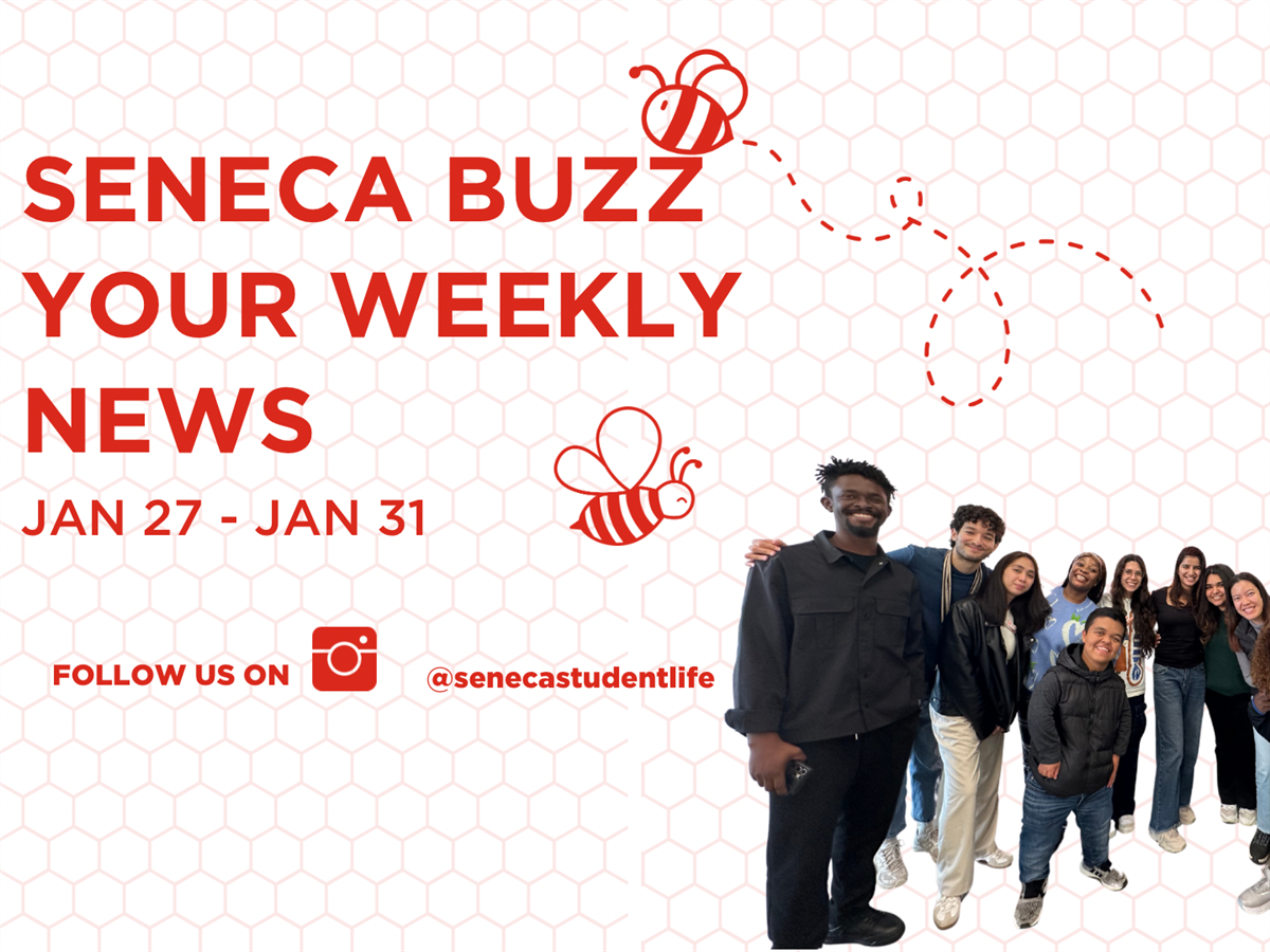 Seneca Buzz Week of January 27