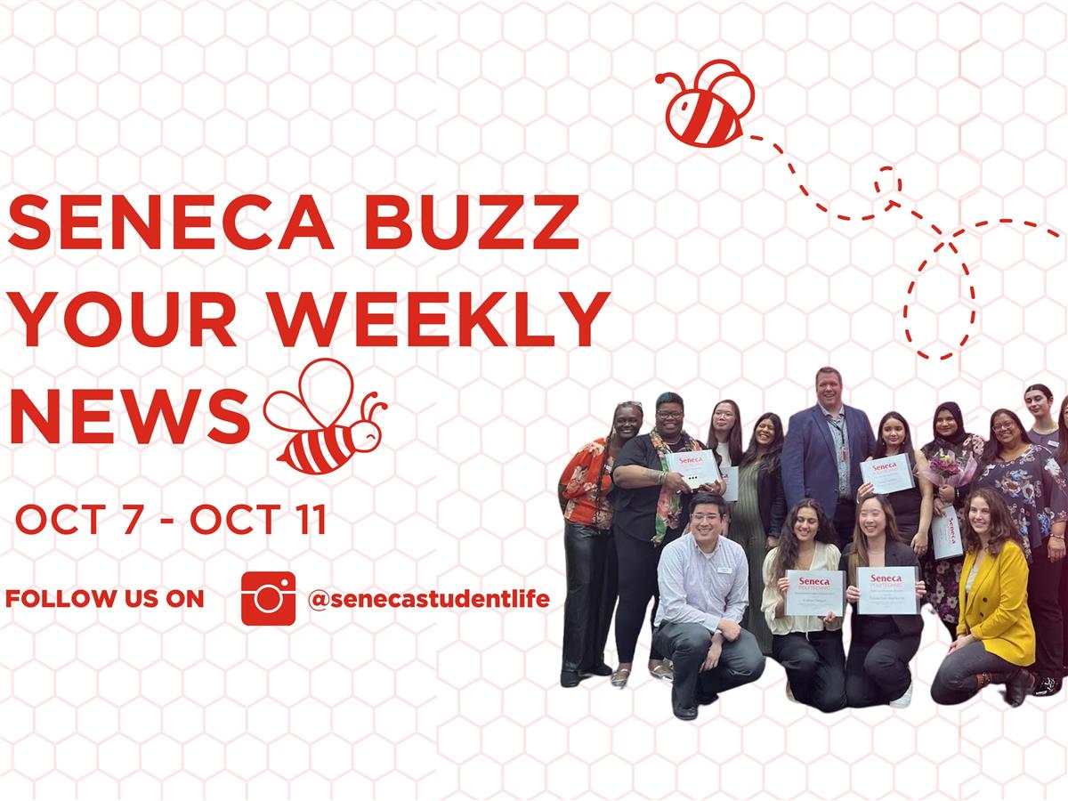 Seneca Buzz Week of October 7