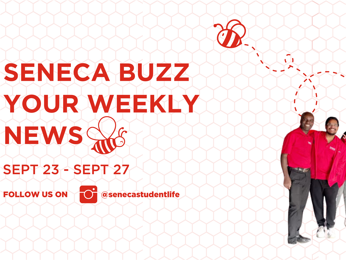 Seneca Buzz Week of September 23