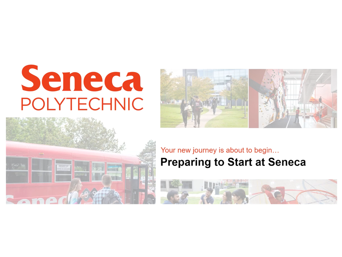 Preparing to Start at Seneca: Winter 2025