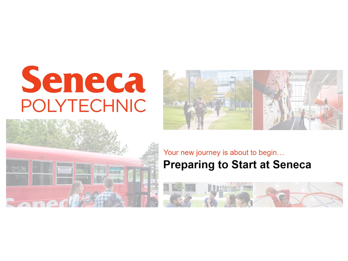 Preparing to Start at Seneca: Summer 2024