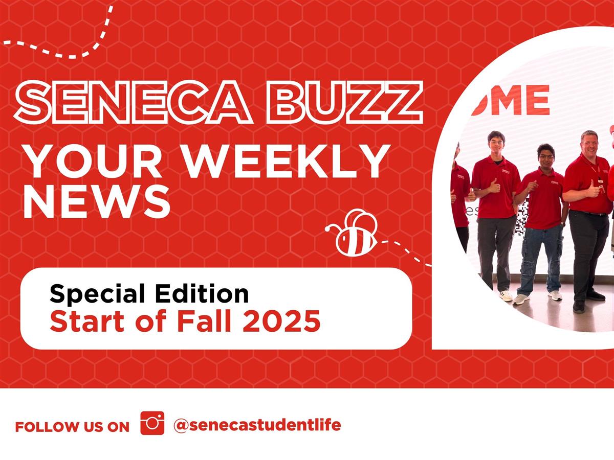Seneca Buzz Weeks of September 2 to September 12