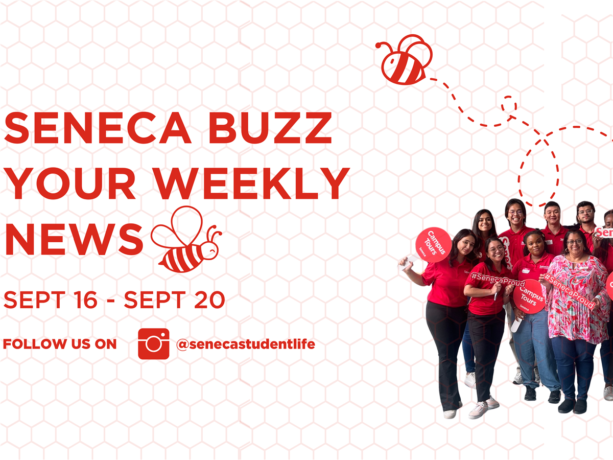 Seneca Buzz Week of September 16