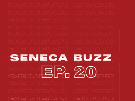 Seneca Buzz - Week of May 23 to May 27