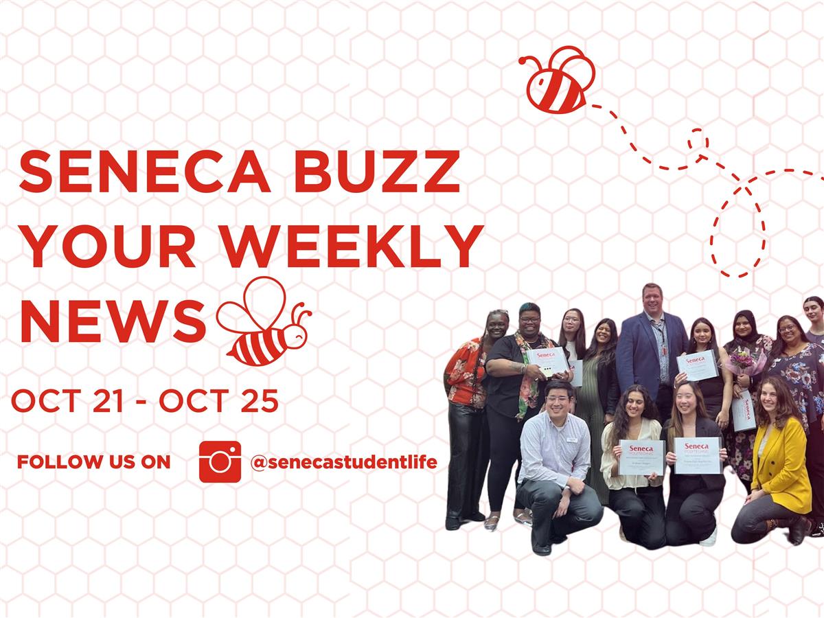 Seneca Buzz Week of October 21