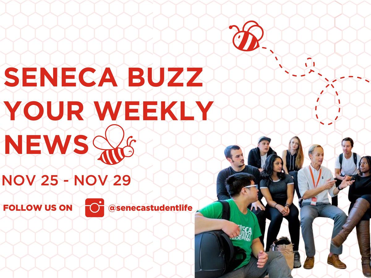 Seneca Buzz Week of November 25