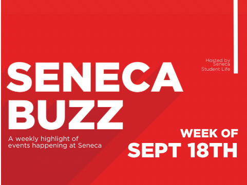 Seneca Buzz - Week of September 18 to September 22
