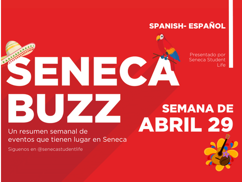 Seneca Buzz - April 29 2024 - Spanish