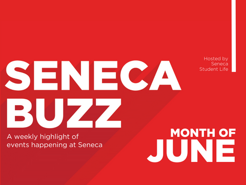 Seneca Buzz - Month of June